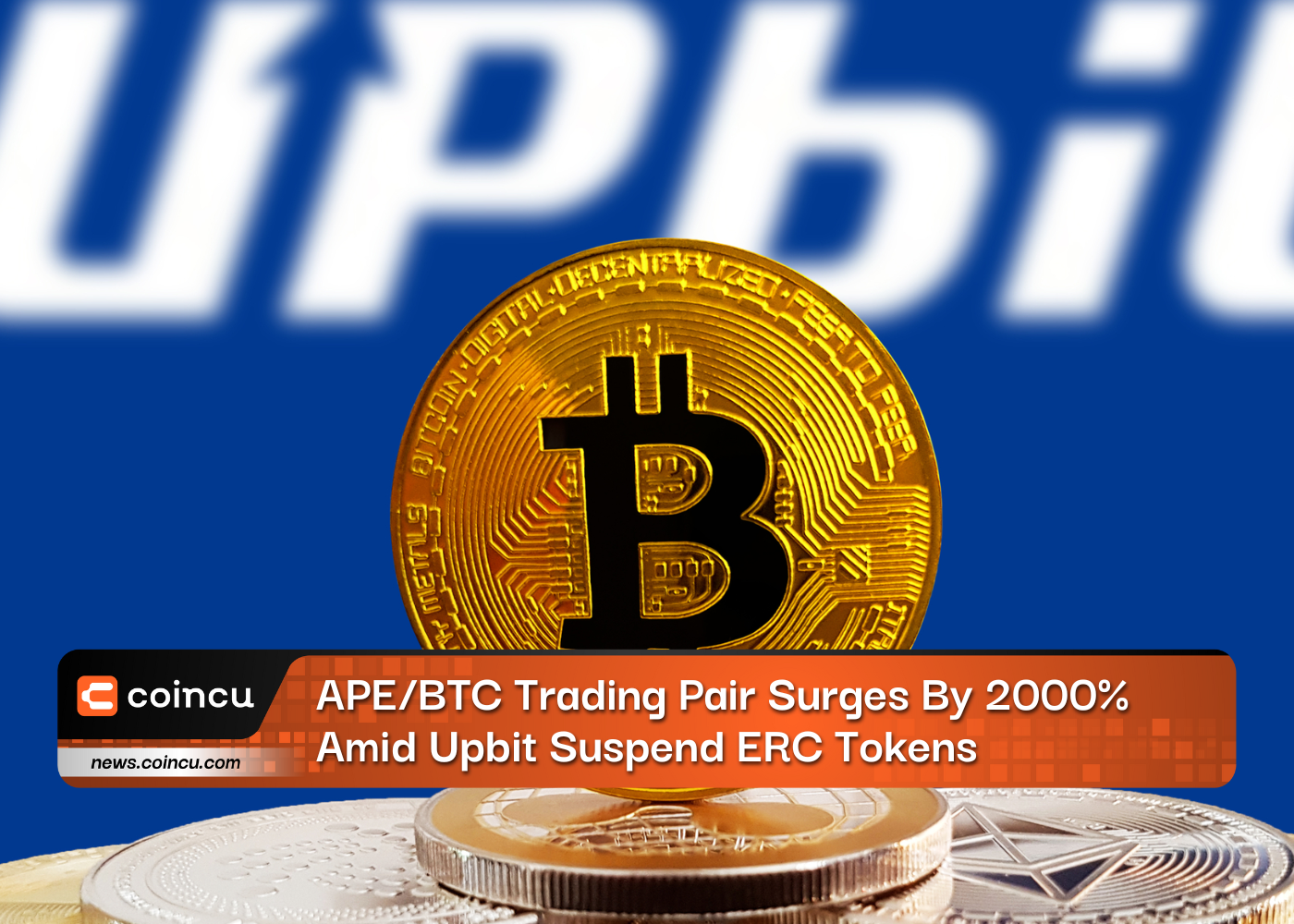 APE/BTC Trading Pair Surges By 2000% Amid Upbit Suspend ERC Tokens