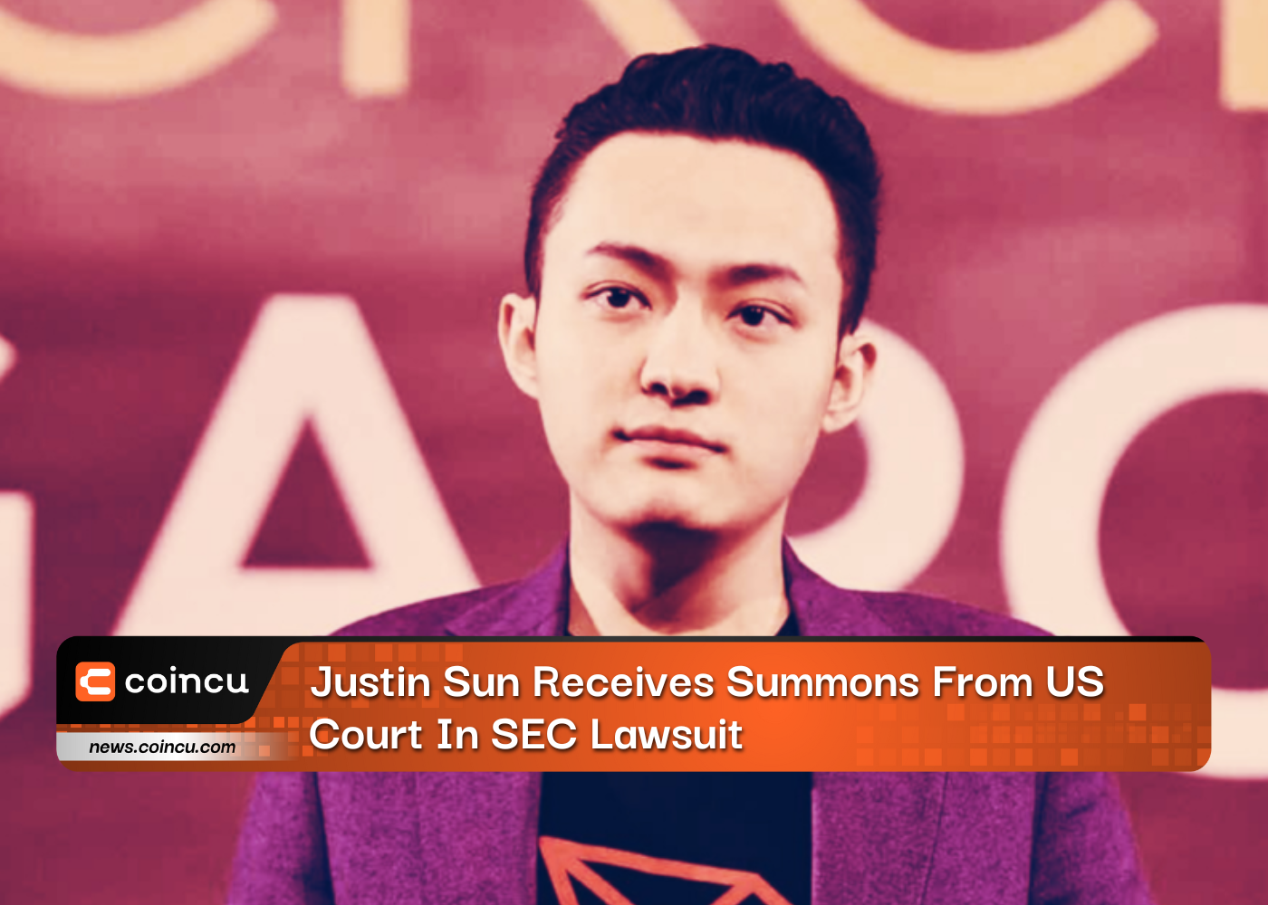 Justin Sun Receives Summons From US Court In SEC Lawsuit