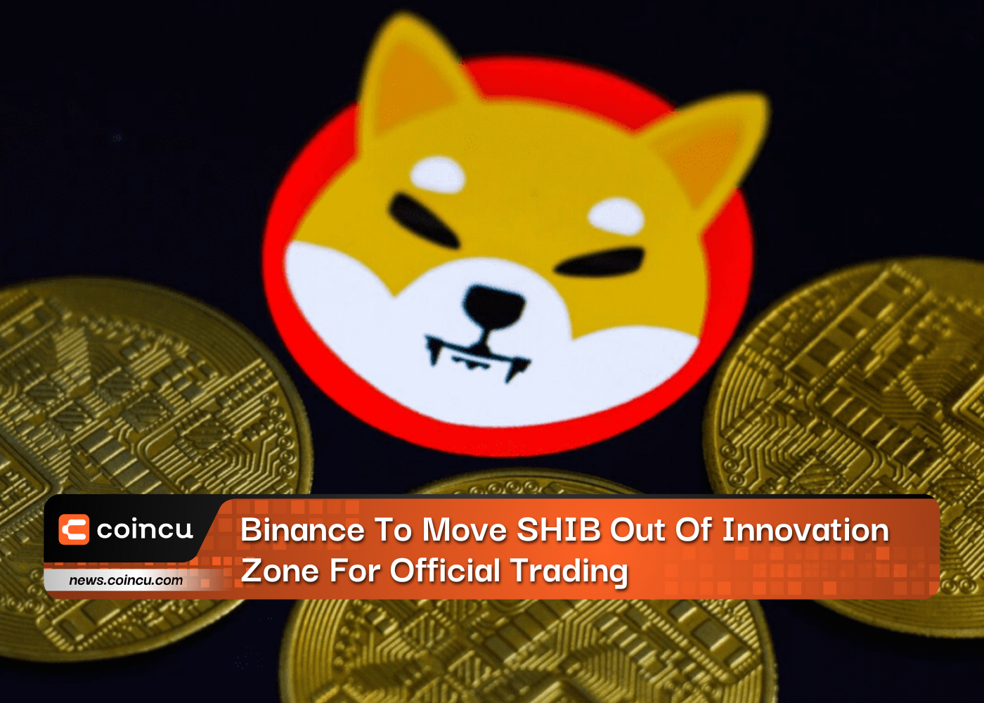 Binance To Move SHIB Out Of Innovation Zone For Official Trading