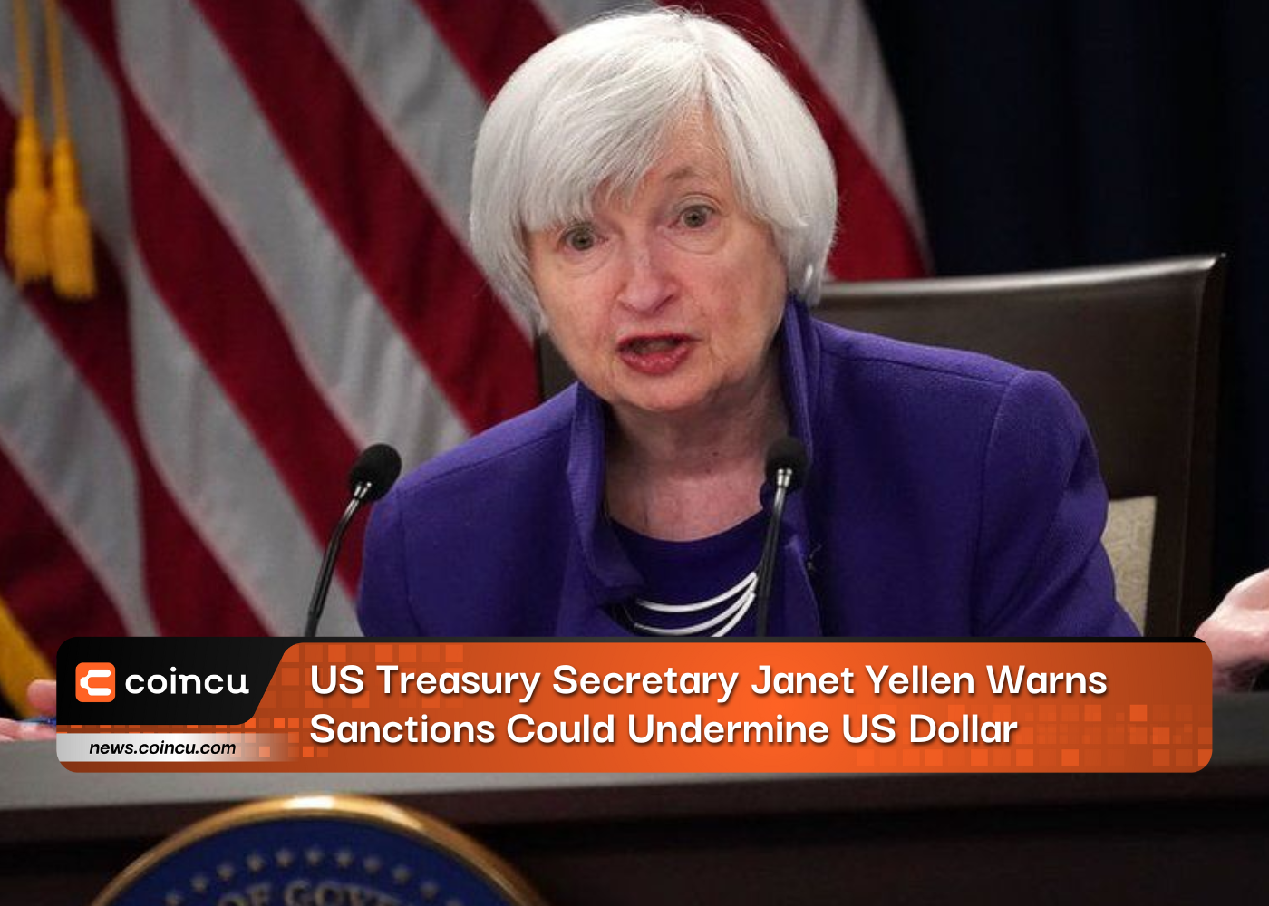 US Treasury Secretary Janet Yellen Warns Sanctions Could Undermine US Dollar