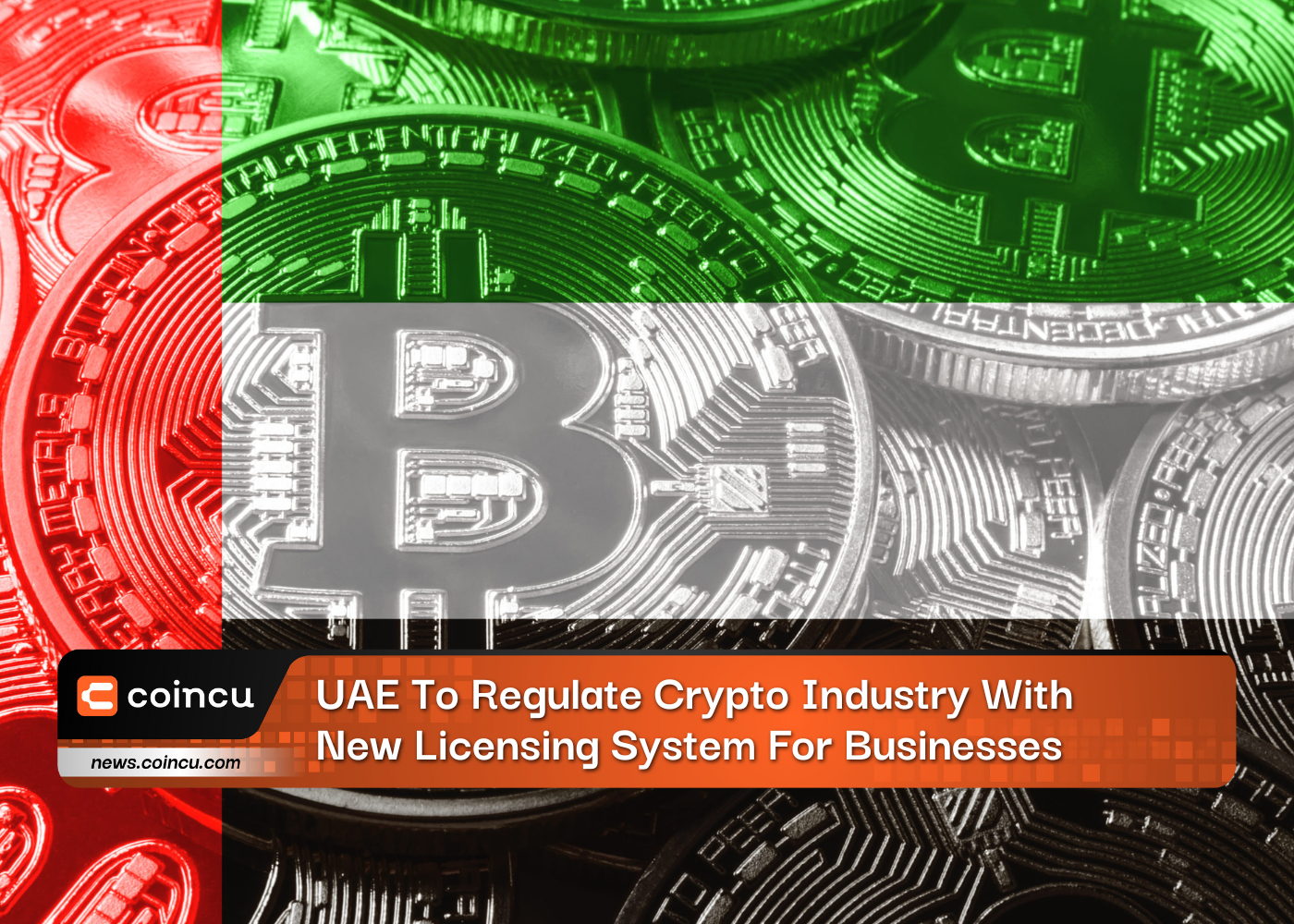 UAE To Regulate Crypto Industry With New Licensing System For Businesses