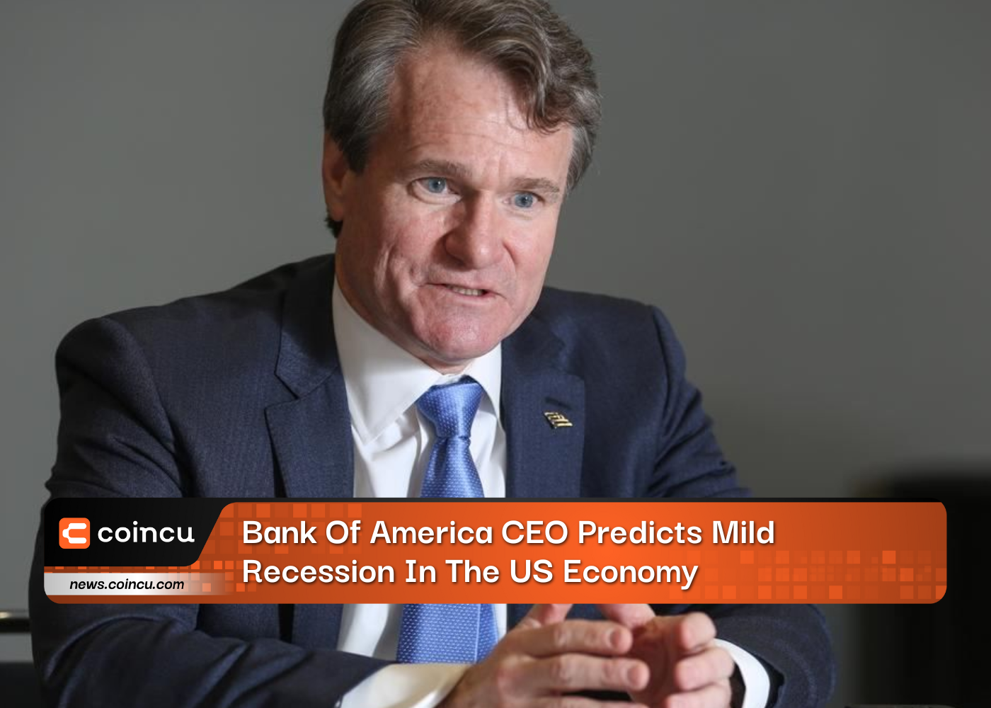 Bank Of America CEO Predicts Mild Recession In The US Economy