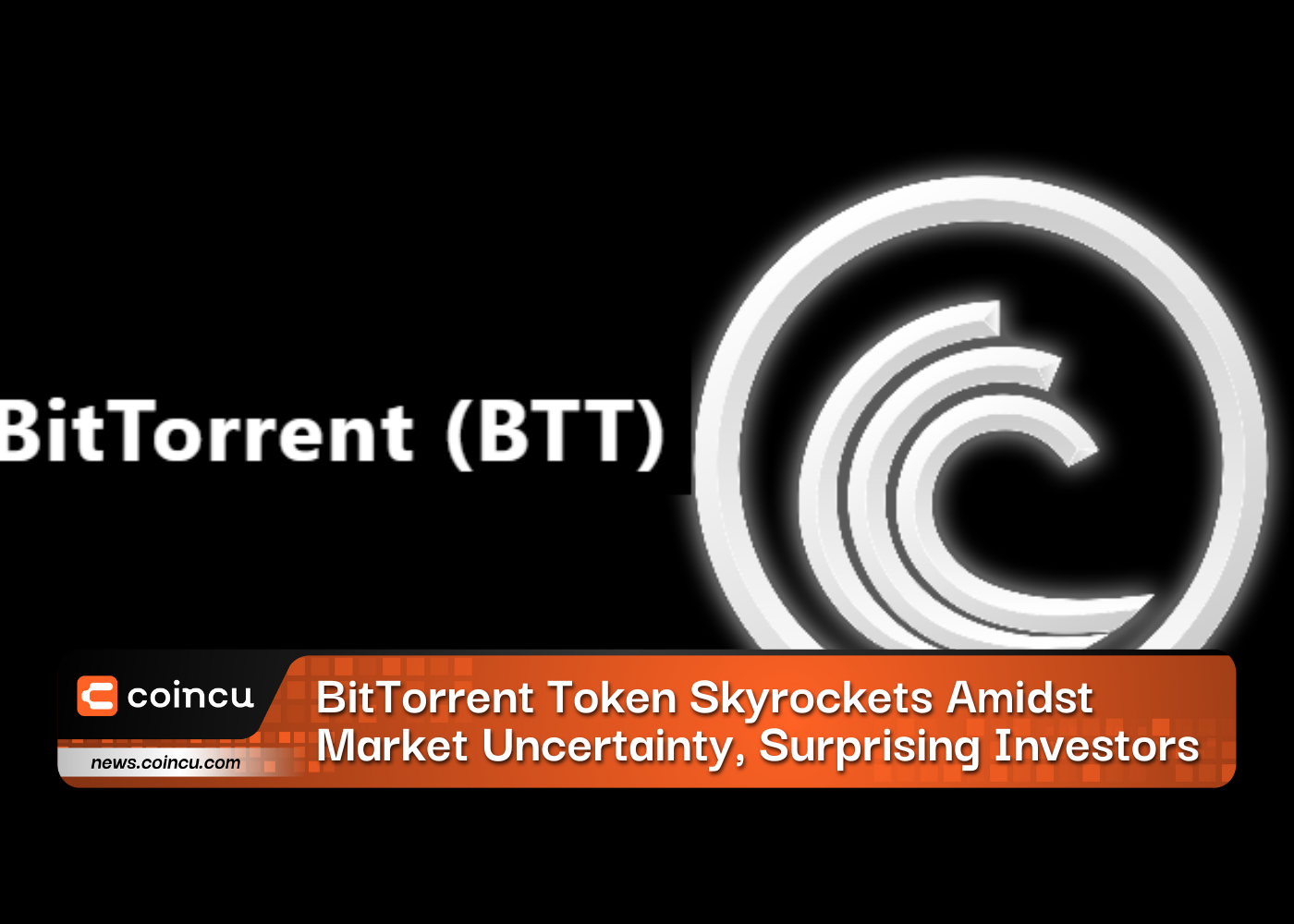 BitTorrent Token Skyrockets Amidst