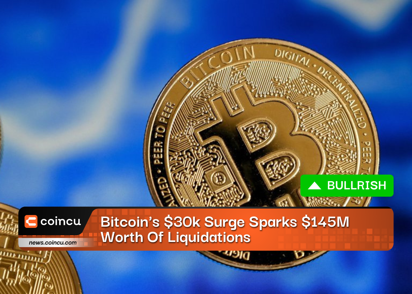 Bitcoins 30k Surge Sparks 145M