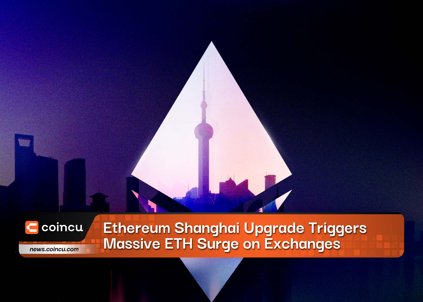 Kích hoạt nâng cấp Ethereum Thượng Hải