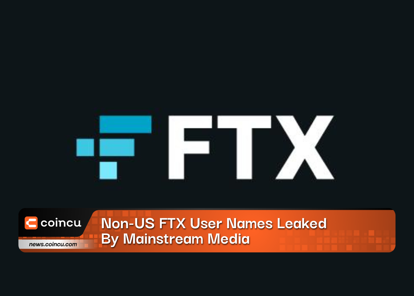 Non US FTX User Names Leaked