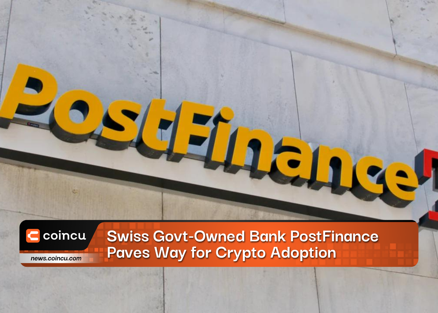 Swiss Govt Owned Bank PostFinance