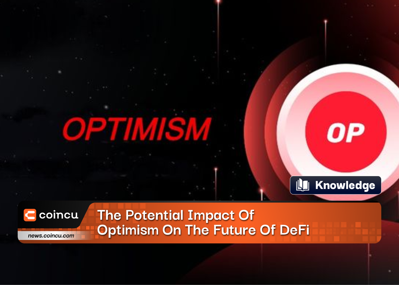 The Potential Impact Of Optimism On The Future Of DeFi