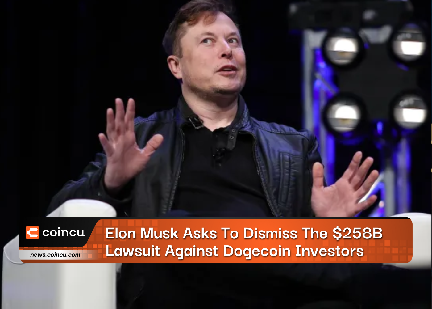 Elon Musk Asks To Dismiss The $258B Lawsuit Against Dogecoin Investors