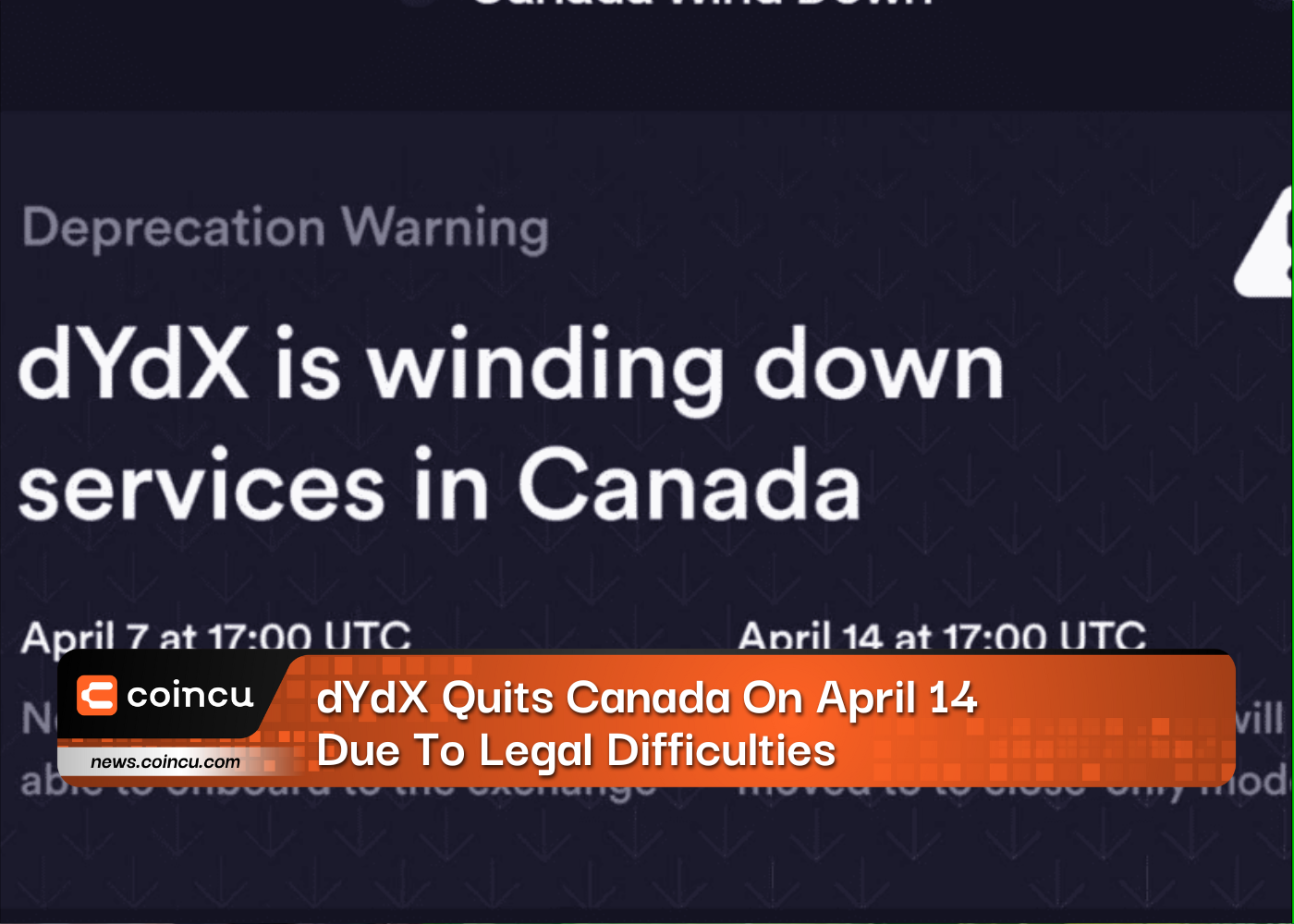 dYdX Quits Canada On April 14 Due To Legal Difficulties
