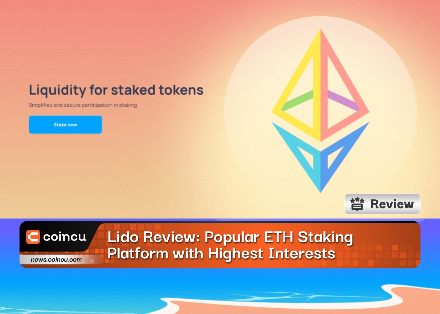 Lido Review: Popular ETH Staking Platform with Highest Interests