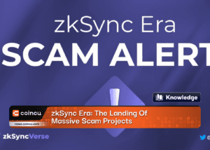 zkSync Era: The Landing Of Massive Scam Projects
