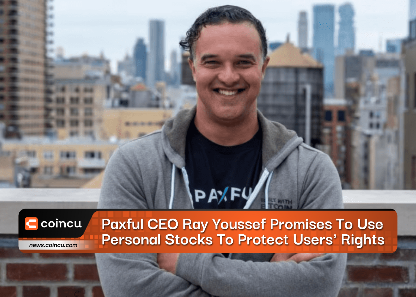 Paxful CEO Ray Youssef Promises To Use Personal Stocks To Protect Users' Rights