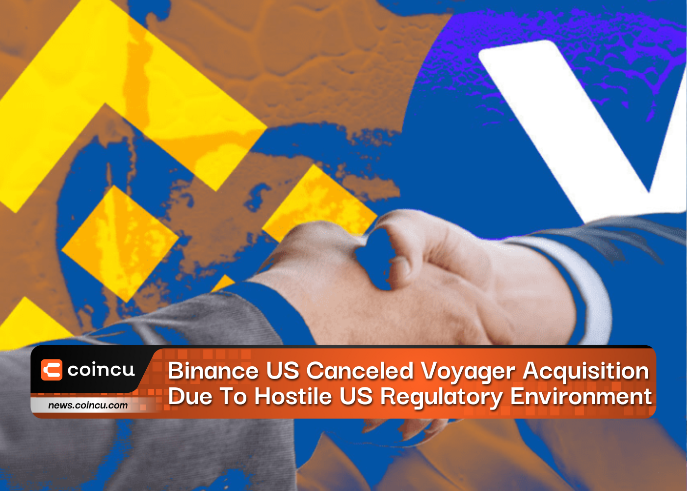 Binance US Canceled Voyager Acquisition Due To Hostile US Regulatory Environment