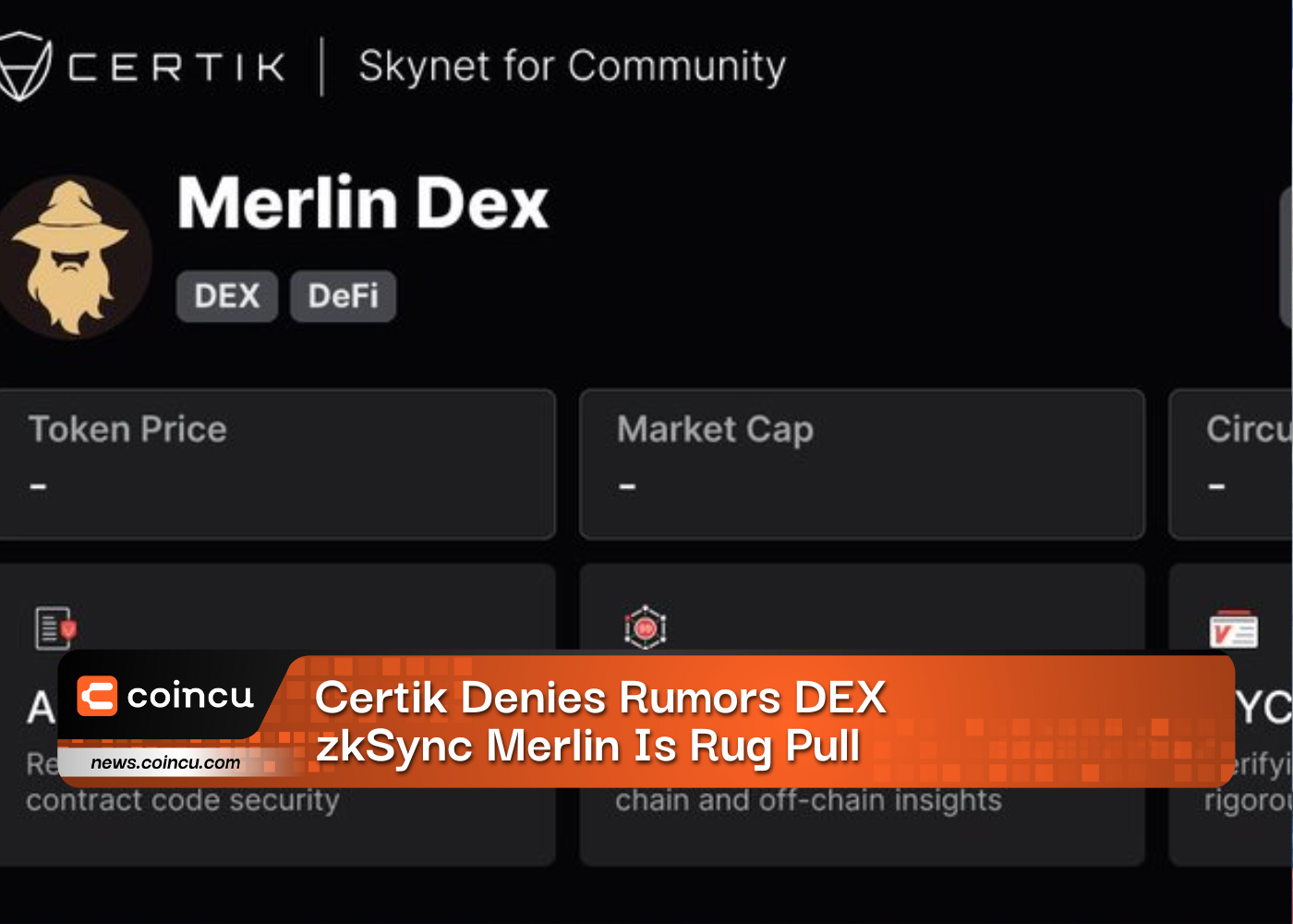 Certik Denies Rumors DEX zkSync Merlin Is Rug Pull