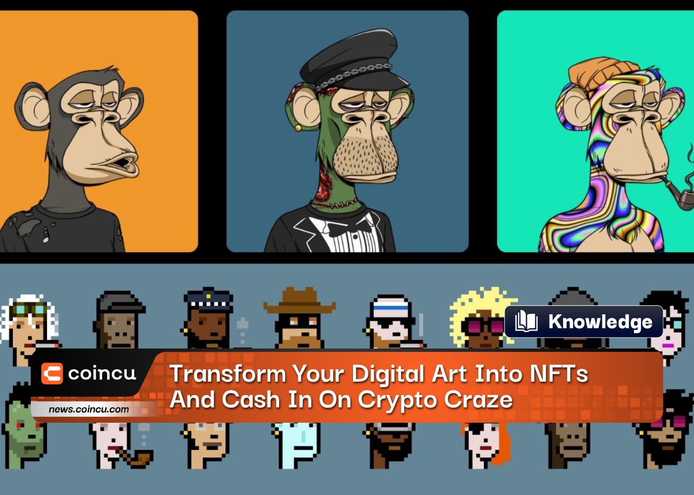 Transform Your Digital Art Into NFTs And Cash 1