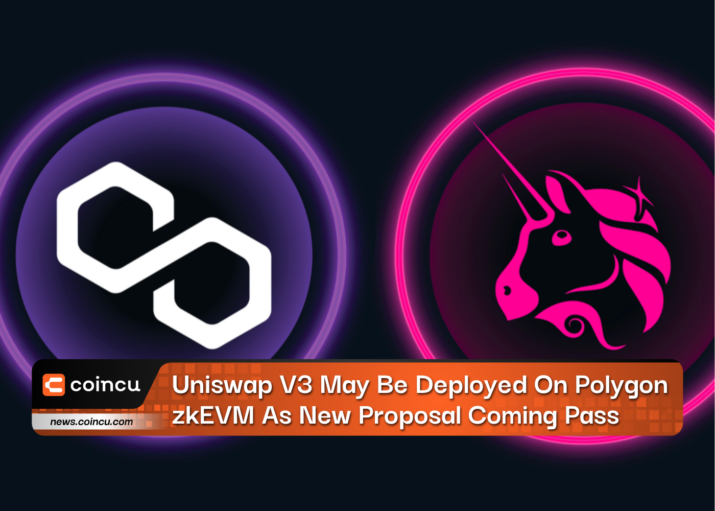 Uniswap V3 May Be Deployed On Polygon zkEVM As New Proposal Coming Pass