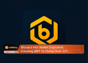 Bitrue's Hot Wallet Exploited, Causing QNT To Dump Over 10%