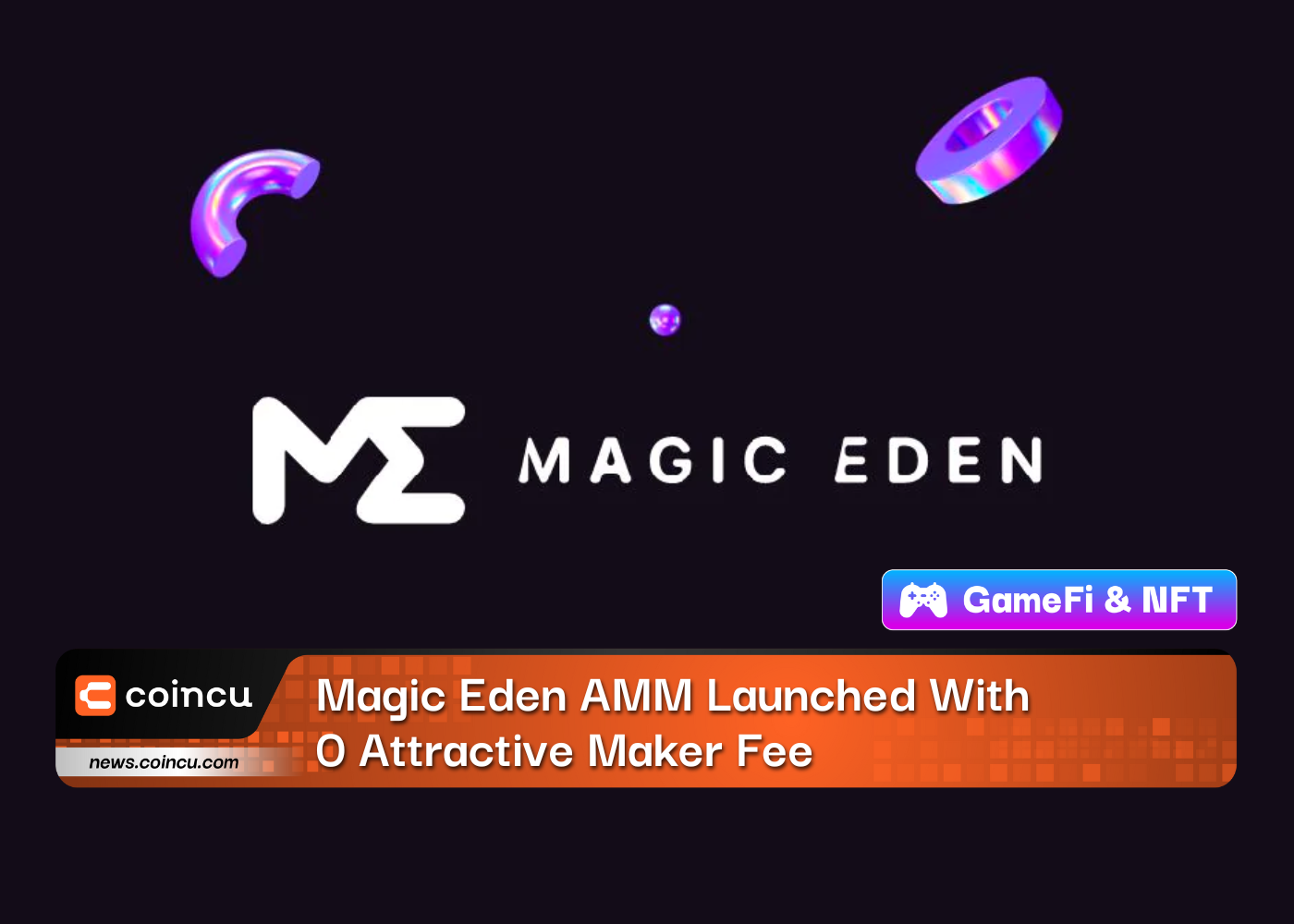 Magic Eden AMM Launched With 0 Attractive Maker Fee
