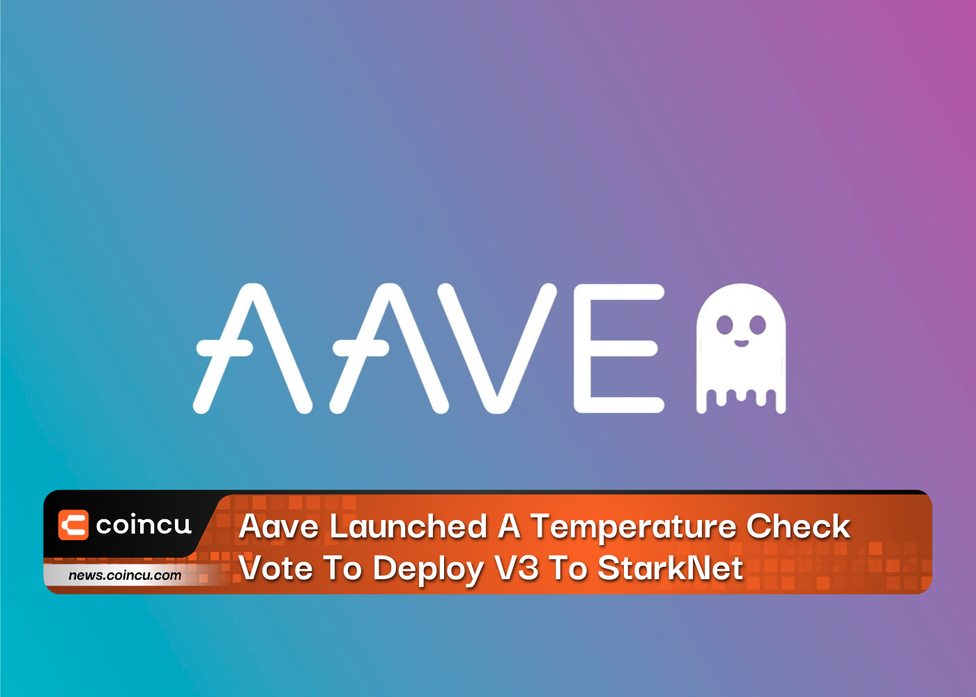 Aave Launched A Temperature Check Vote To Deploy V3 To StarkNet