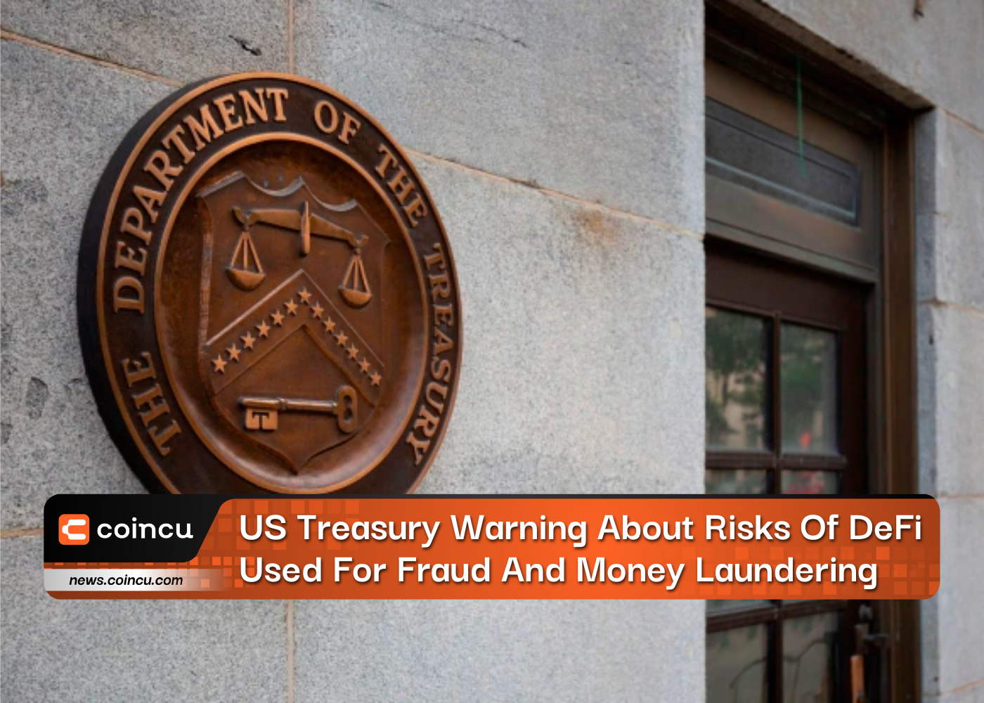 Alerta do Tesouro dos EUA sobre riscos de DeFi usado para fraude e lavagem de dinheiro