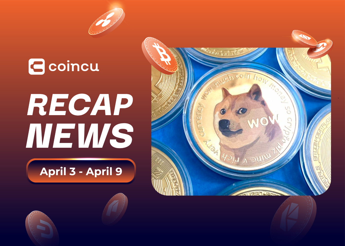Weekly Top Crypto News (April 3 - April 9)