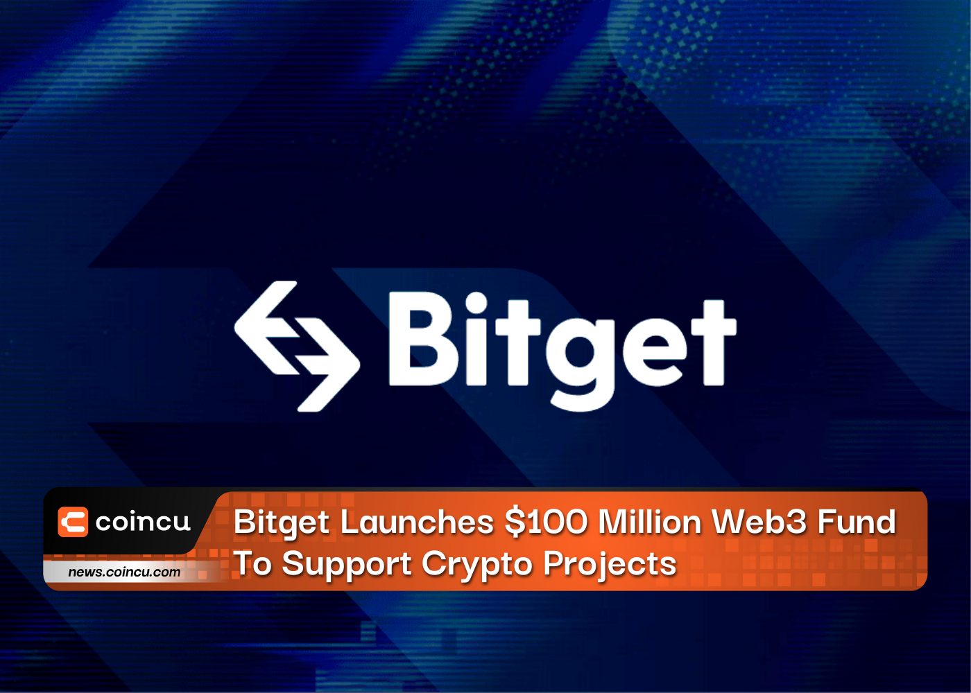 Bitget Launches $100 Million Web3 Fund To Support Crypto Projects