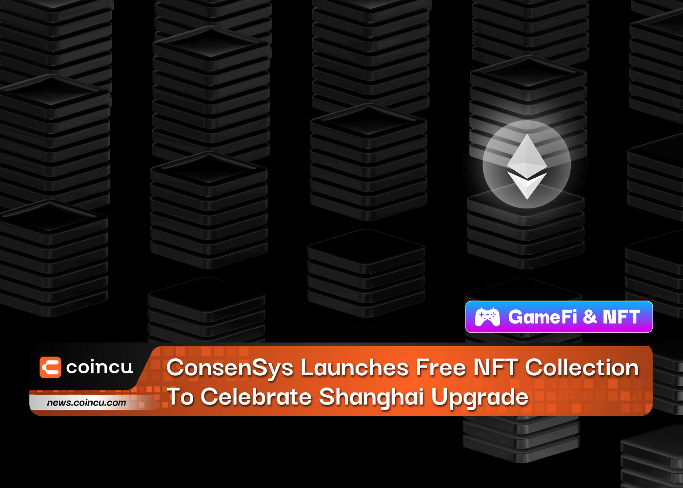 ConsenSys Launches Free NFT Collection To Celebrate Shanghai Upgrade