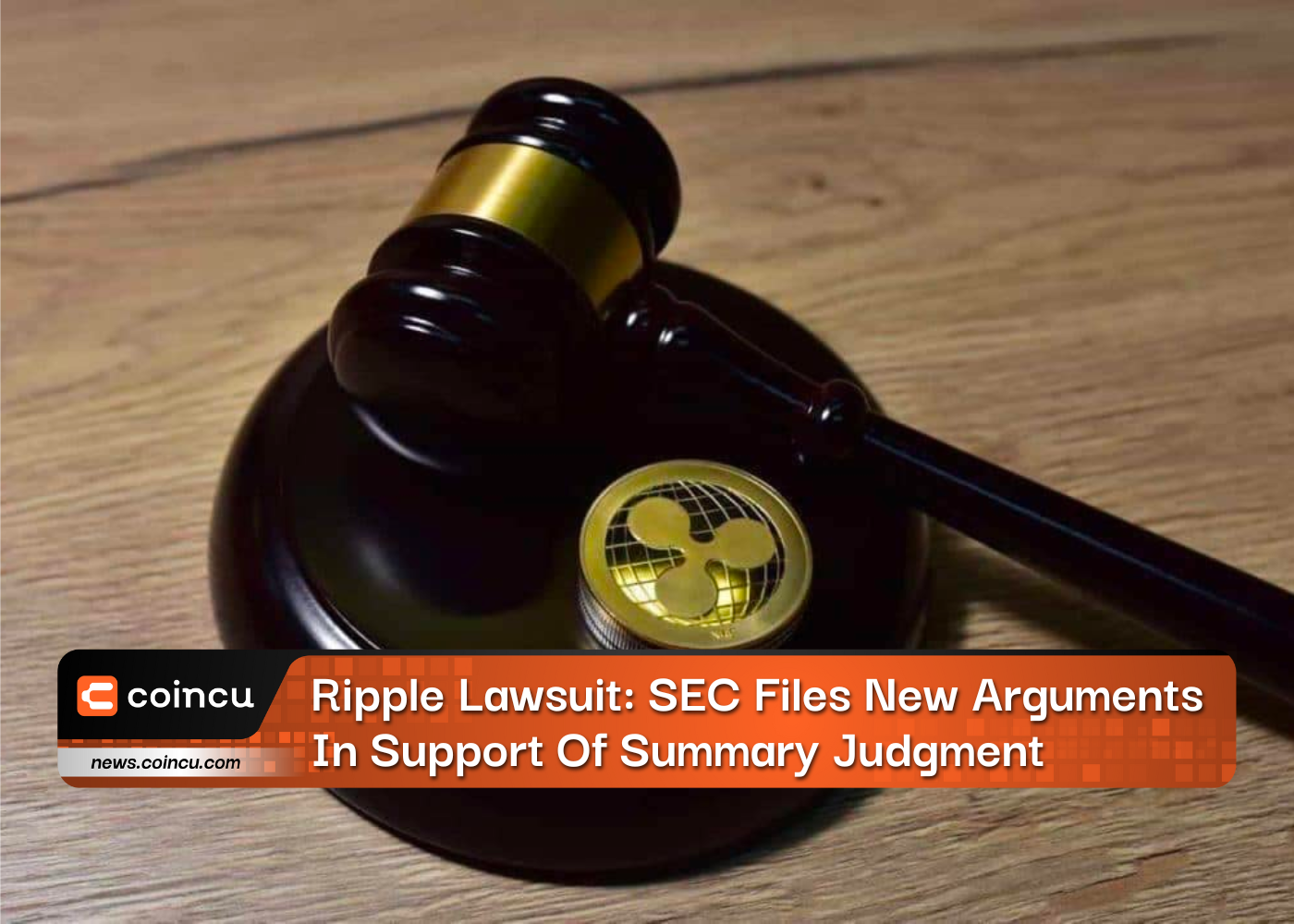 Ripple Lawsuit: SEC Files New Arguments In Support Of Summary Judgment