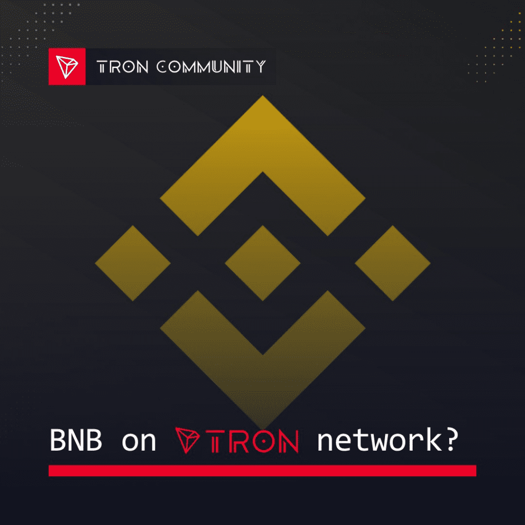 Tron Requests Binance And CZ To Make BNB Available On TronNetwork