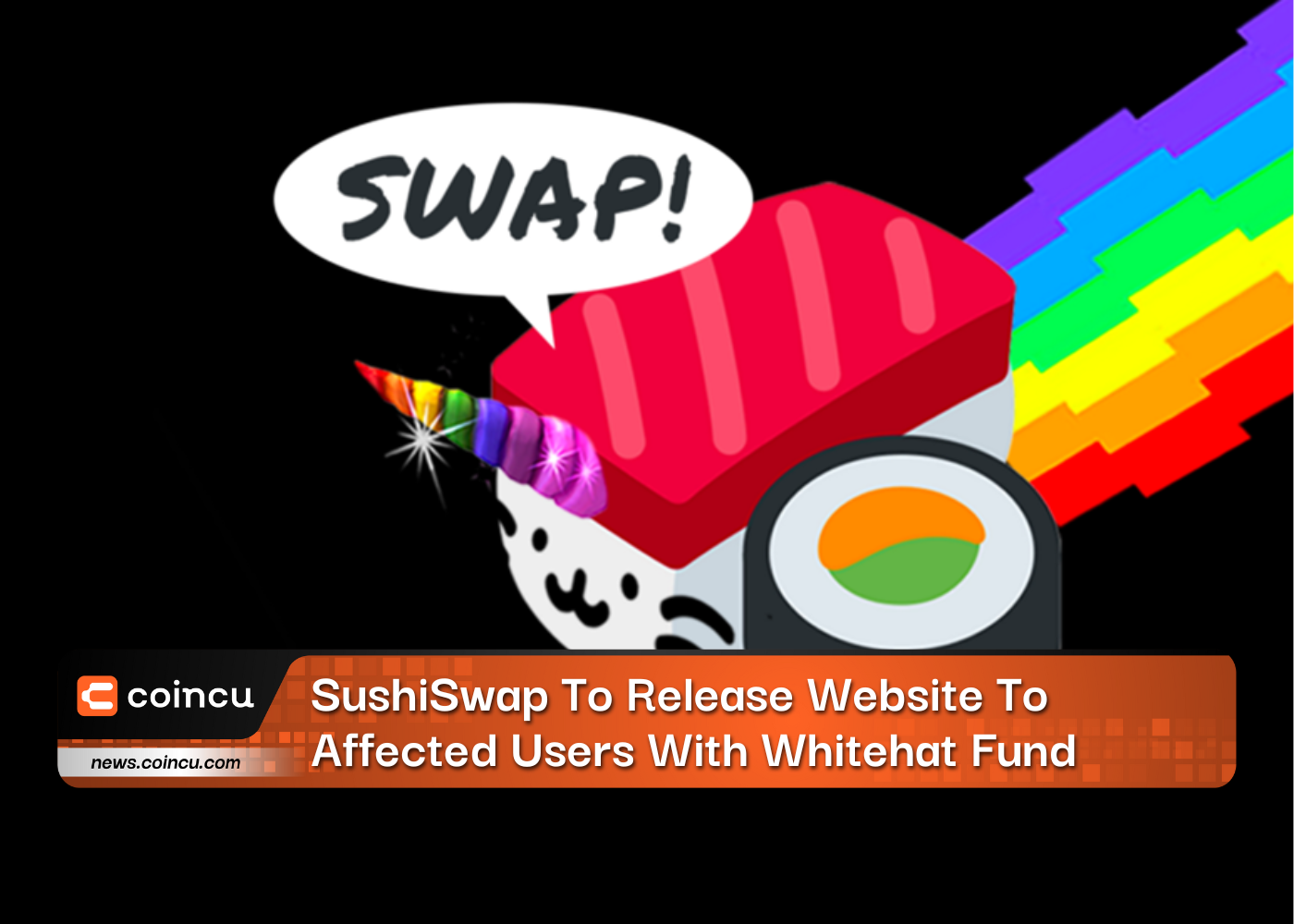 SushiSwap To Release Website To Affected Users With Whitehat Fund