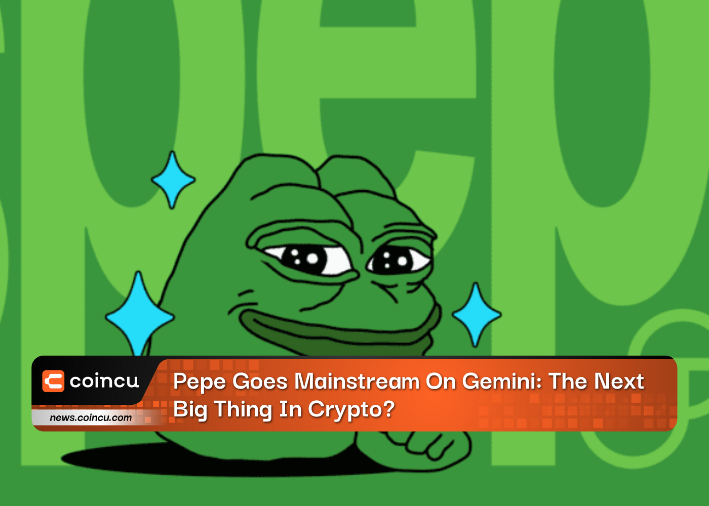 Pepe se généralise sur Gemini : la prochaine grande nouveauté en matière de crypto ?