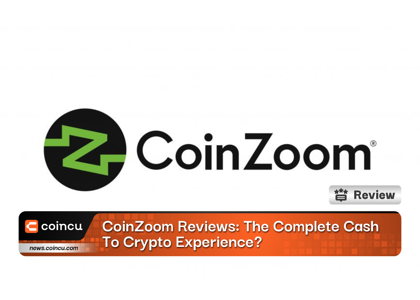 CoinZoom Reviews The Complete Cash