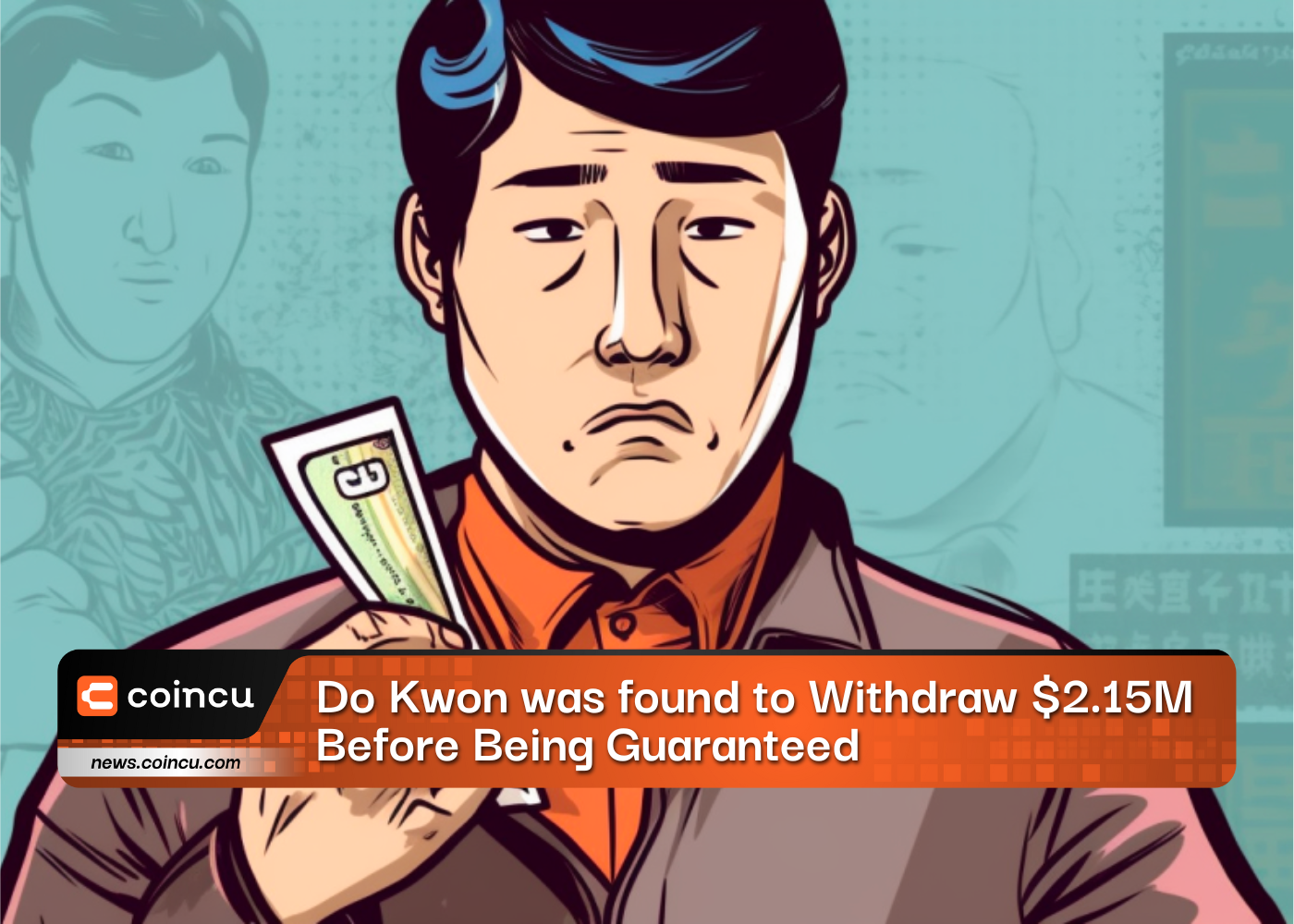 Do Kwon Was Found To Withdraw 2.15 Million Before Being Guaranteed