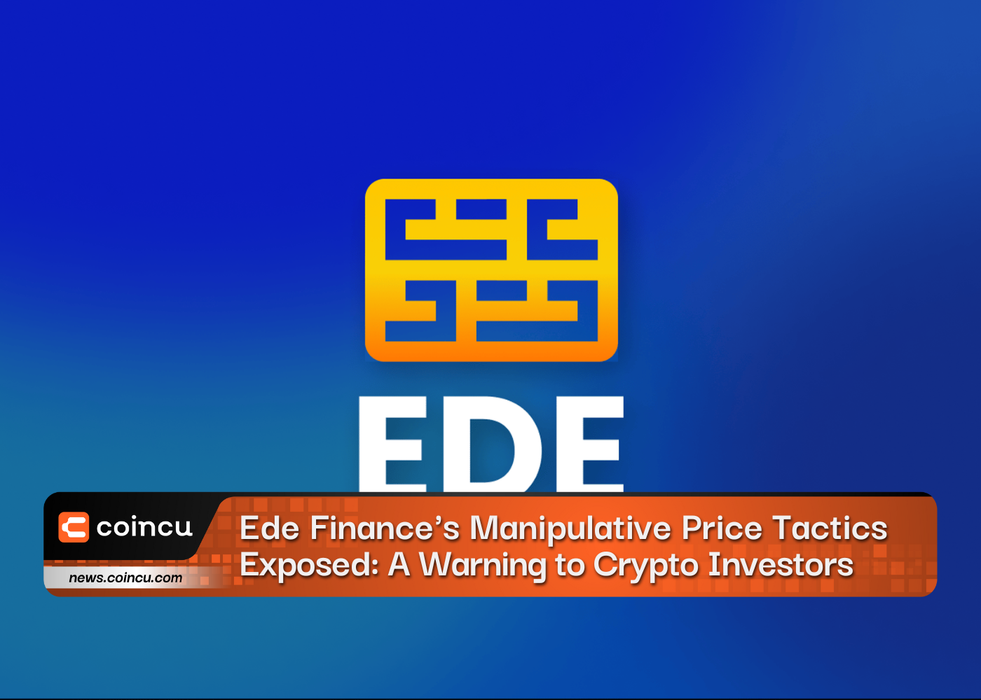 Ede Finances Manipulative Price Tactics