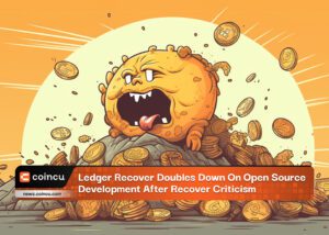 Ledger Recover Doubles Down On Open Source Development After Recover Criticism
