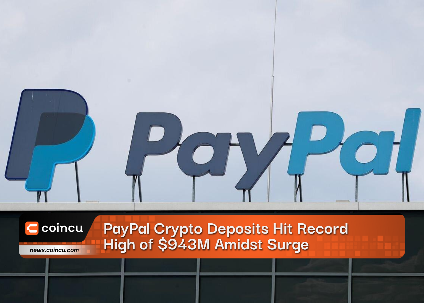 PayPal Crypto Deposits Hit Record