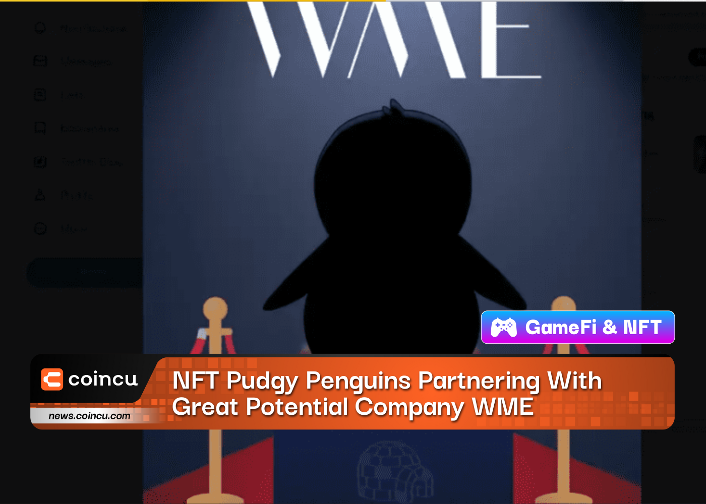 NFT Pudgy Penguins Partnering With Great Potential Company WME