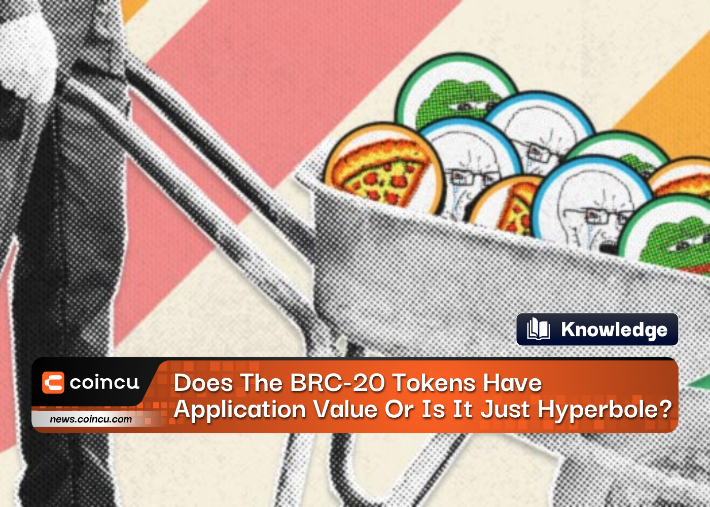 Does The BRC-20 Tokens Have Application Value Or Is It Just Hyperbole?