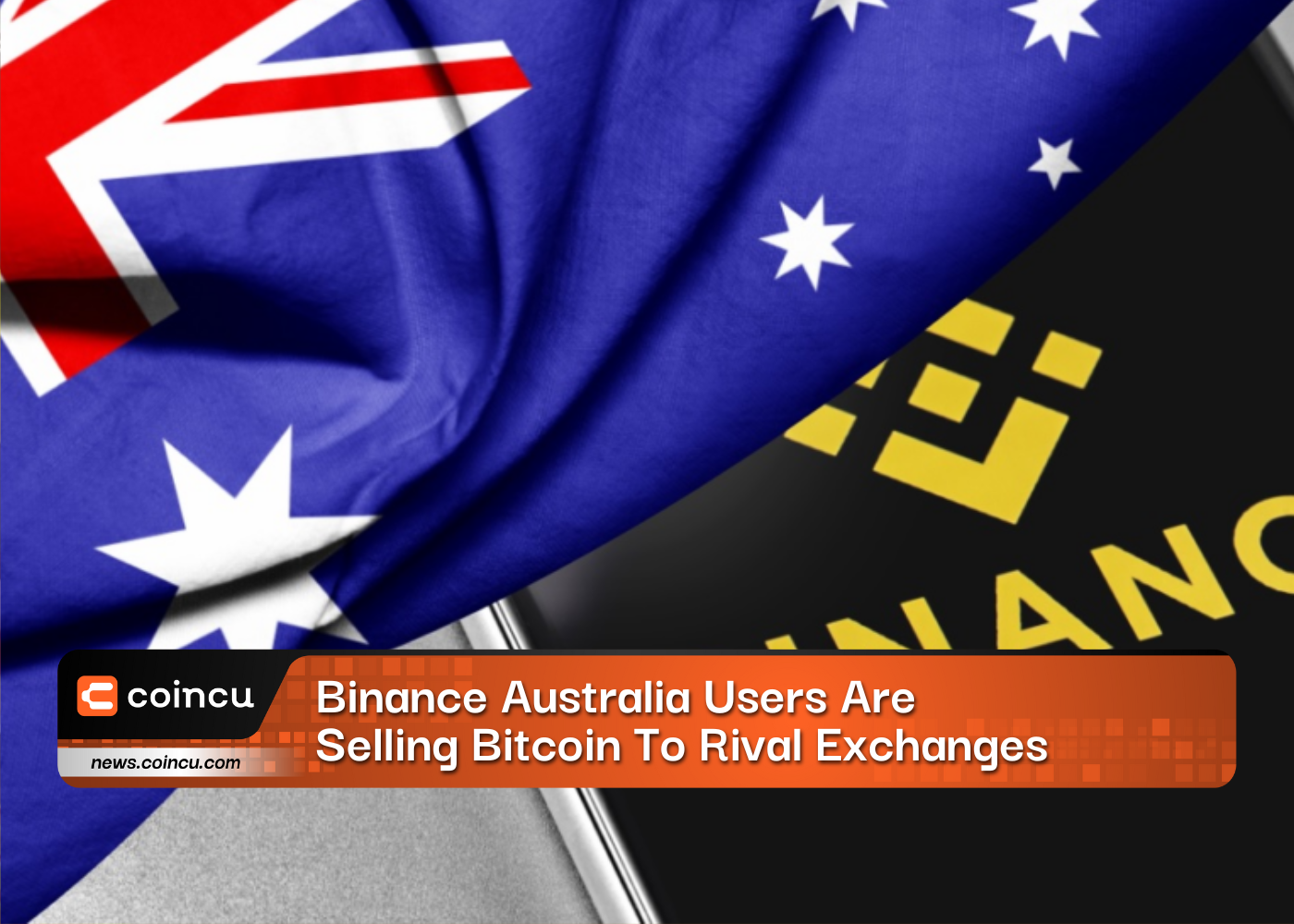 Binance Australia Users Are Selling Bitcoin To Rival Exchanges: Report