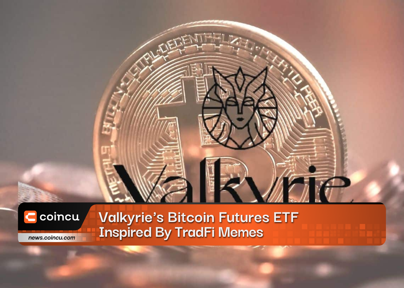 Valkyries Bitcoin Futures ETF