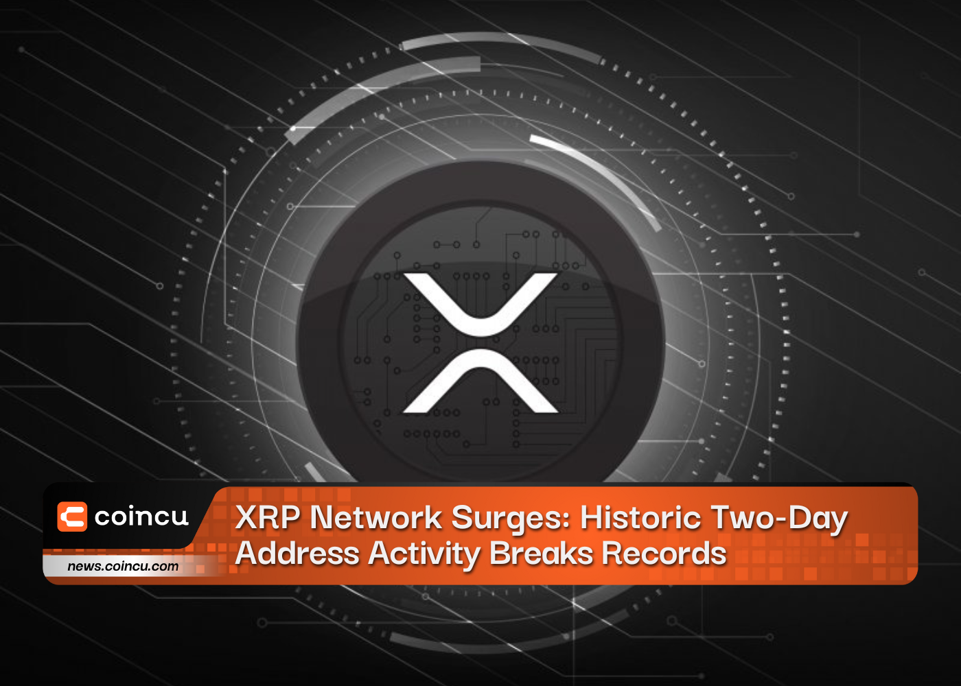 XRP Network Surges Historic Two Day