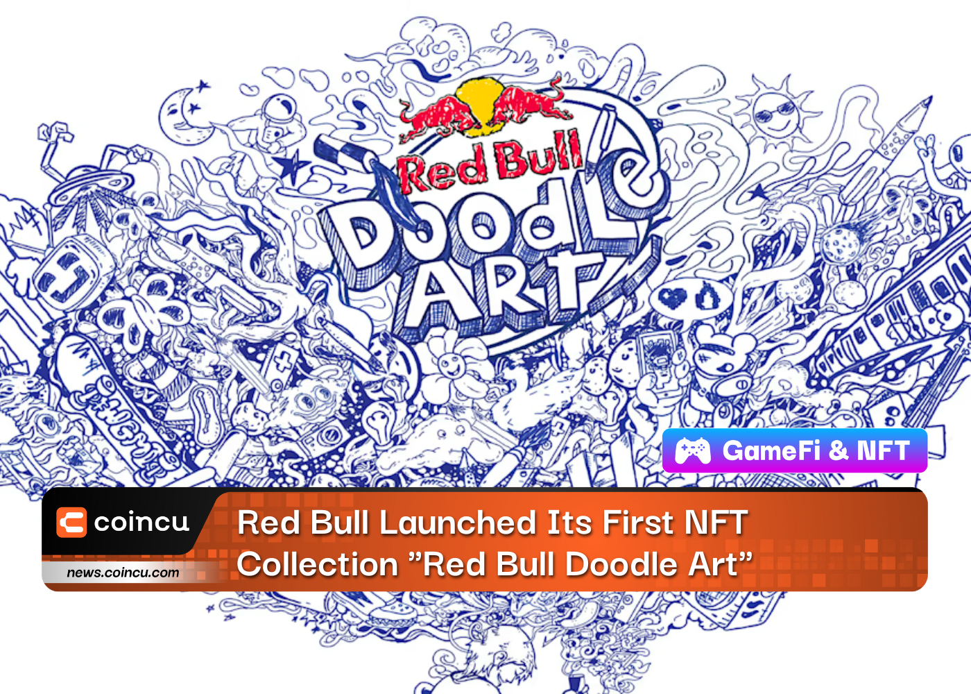 Red Bull Launched Its First NFT Collection "Red Bull Doodle Art"