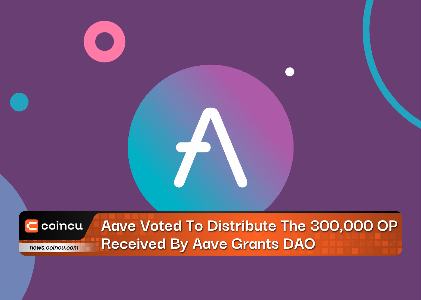 Aave Voted To Distribute The 300,000 OP Received By Aave Grants DAO