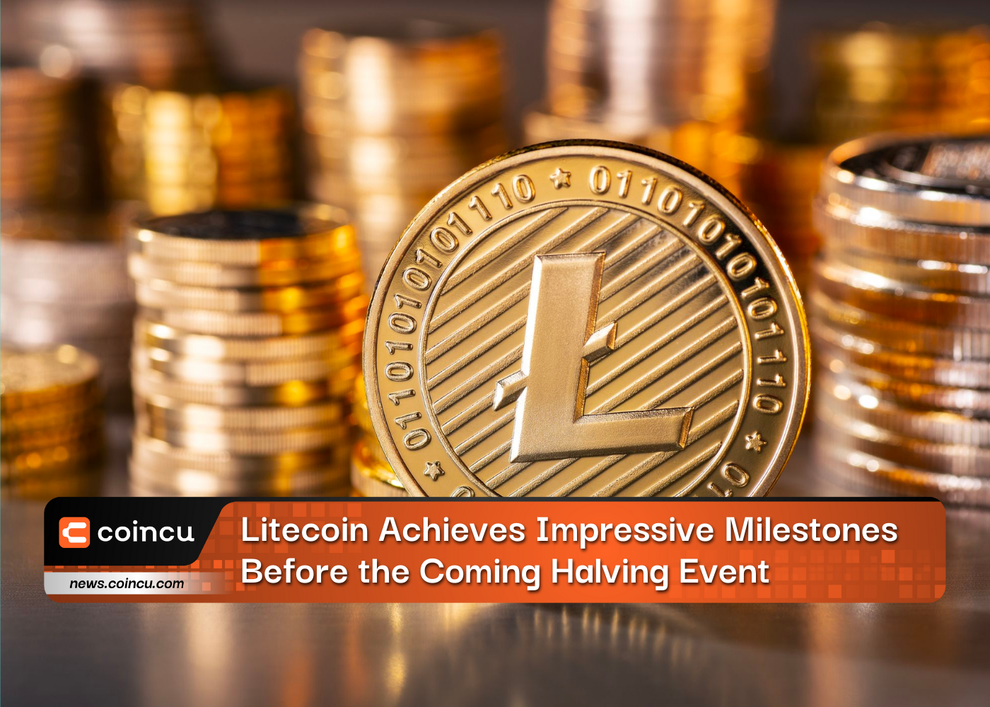 Litecoin Achieves Impressive Milestones Before the Coming Halving Event