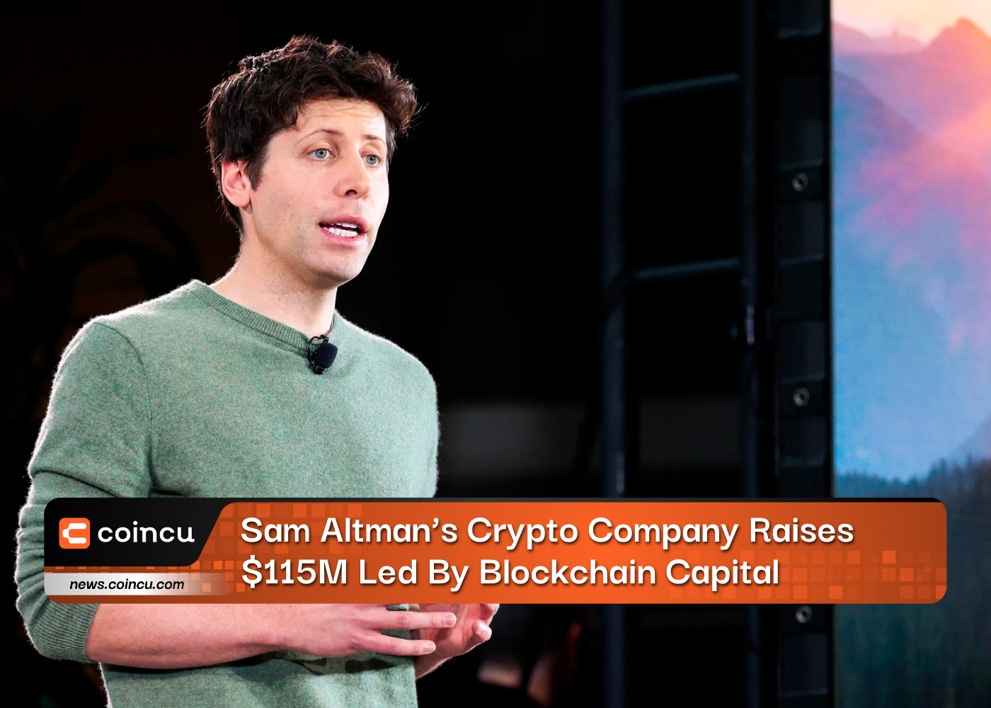 Sam Altman’s Crypto Company Raises $115M Led By Blockchain Capital