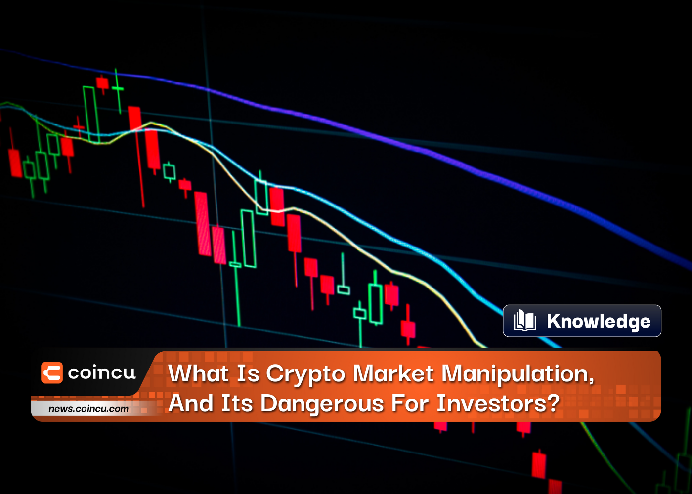 What Is Crypto Market Manipulation, And Its Dangerous For Investors?
