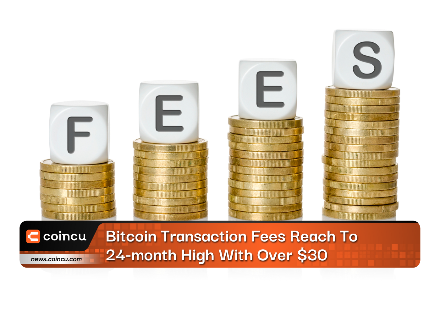 Bitcoin Transaction Fees Reach To 24-month High With Over $30