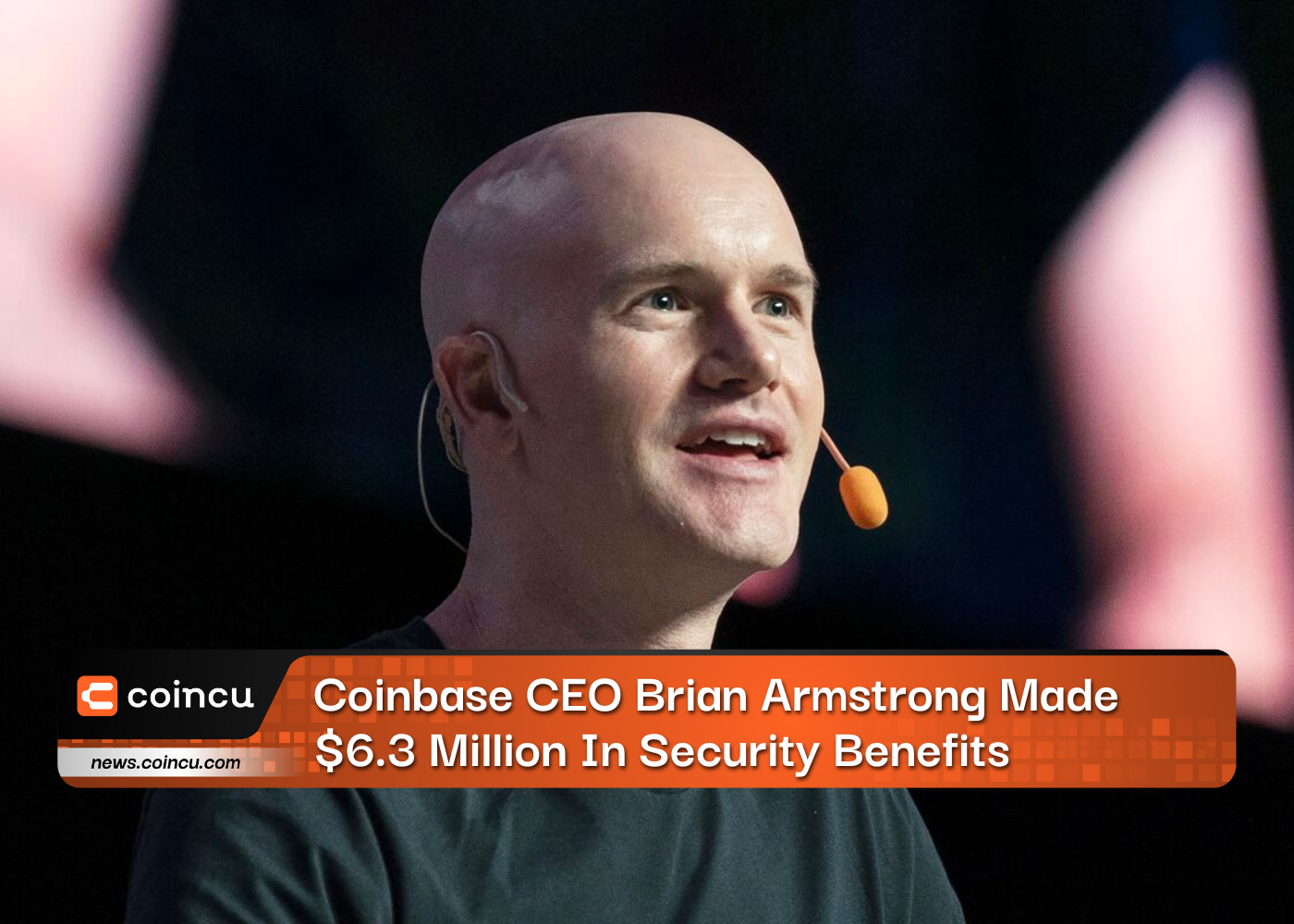 Coinbase CEO Brian Armstrong Made $6.3 Million In Security Benefits