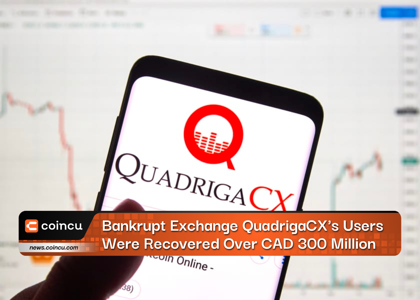 Bankrupt Exchange QuadrigaCX's Users Were Recovered Over CAD 300 Million